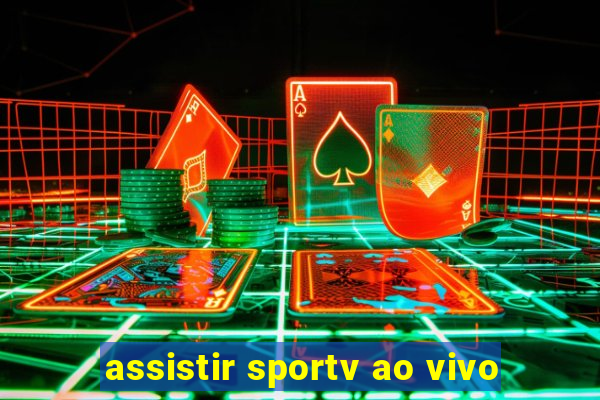 assistir sportv ao vivo